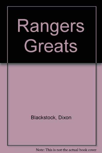 Imagen de archivo de Rangers Greats a la venta por WorldofBooks