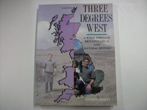 9780859762991: Three Degrees West: Walk Through Britain's Local and Natural History