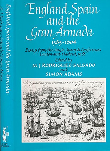 9780859763004: England, Spain and the Armada, 1585-89