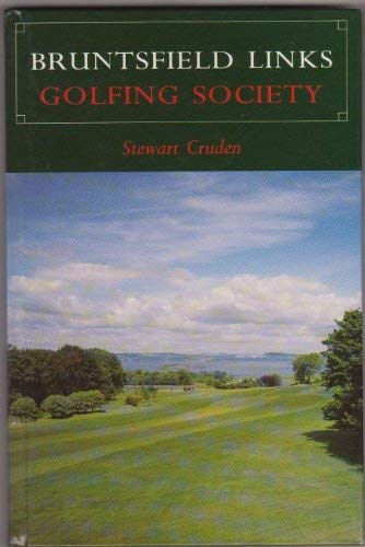 Stock image for Bruntsfield Links Golfing Society for sale by WorldofBooks