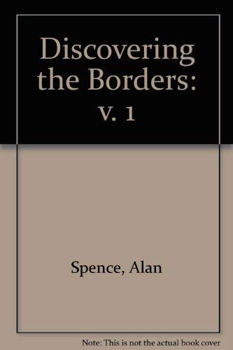 Imagen de archivo de Discovering the Borders: v. 1 (Discovering S.) a la venta por WorldofBooks