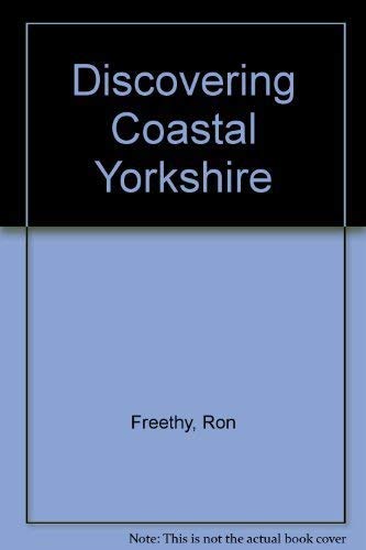 Beispielbild fr Discovering Coastal Yorkshire (Discovering S.) zum Verkauf von AwesomeBooks