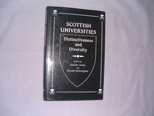 Scottish Universities : Distinctiveness and Diversity
