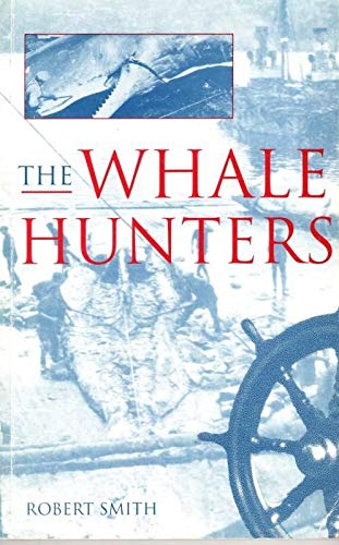 Stock image for The Whale Hunters for sale by WorldofBooks