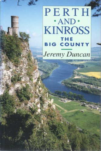 9780859764735: Perth and Kinross: The Big Country