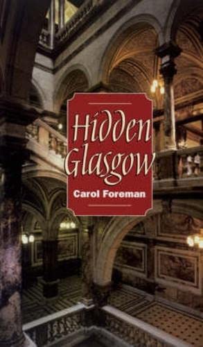 Beispielbild fr Hidden Glasgow zum Verkauf von WorldofBooks