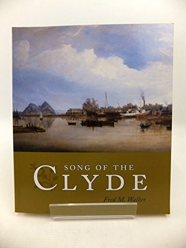 Beispielbild fr The Song of the Clyde: A History of Clyde Shipbuilding zum Verkauf von WorldofBooks