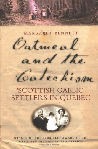 9780859765749: Oatmeal and the Catechism: Scottish Gaelic Settlers in Quebec