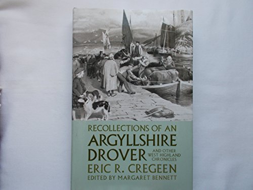 9780859765756: Recollections of a Argyllshire Drover : And Other Selected Papers