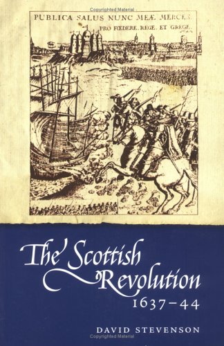 9780859765855: The Scottish Revolution 1637-44