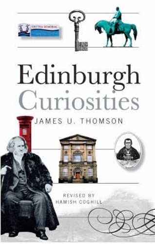 Beispielbild fr Edinburgh Curiosities zum Verkauf von WorldofBooks