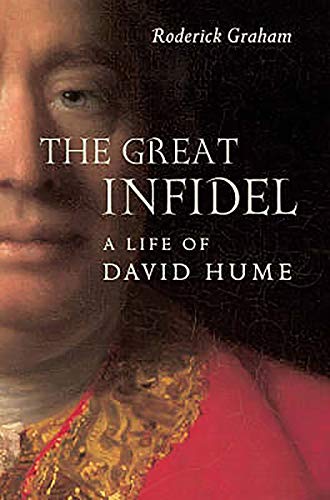 Imagen de archivo de The Great Infidel: A Life of David Hume a la venta por WorldofBooks