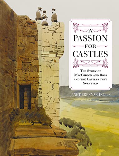Stock image for A Passion for Castles for sale by Blackwell's