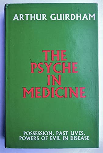 9780859780315: The Psyche in Medicine