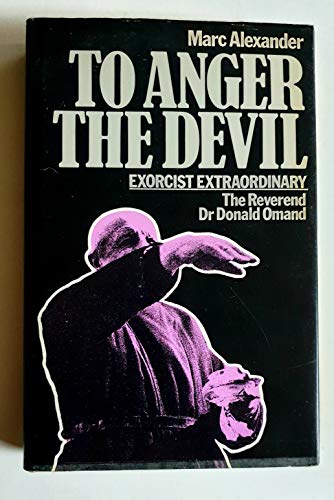 To Anger the Devil