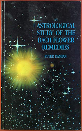 9780859780483: An astrological study of the Bach flower remedies