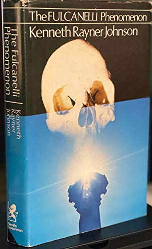 Imagen de archivo de The Fulcanelli phenomenon: The story of a twentieth-century alchemist in the light of new examination of the Hermetic tradition a la venta por Books Unplugged