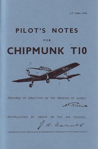 9780859790239: De Havilland Chipmunk T10 -pilot's Notes
