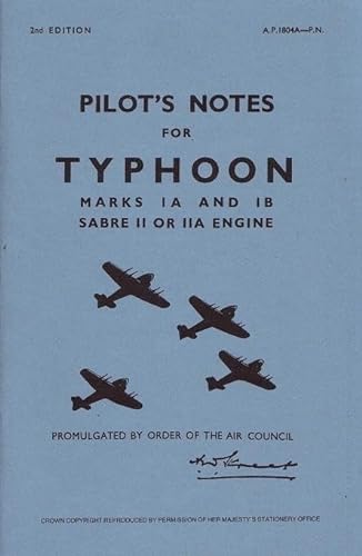 9780859790338: Typhoon IA & IB Pilot's Notes: Air Ministry Pilot's Notes