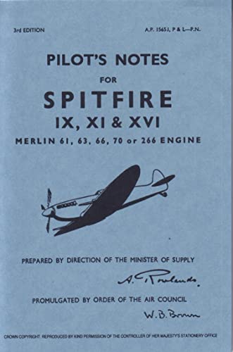 Beispielbild fr Spitfire IX, XI XVI Pilots Notes Supermarine Spitfire IX, XI and XVI zum Verkauf von PBShop.store US