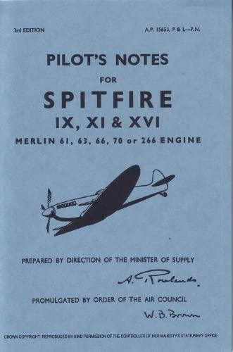 9780859790468: Spitfire IX, XI & XVI Pilot Notes: Air Ministry Pilot's Notes