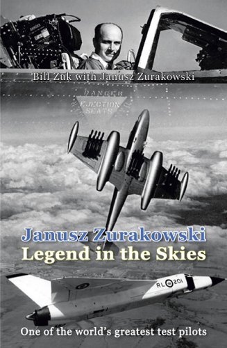 9780859791137: Janusz Zurakowski: Legend in the Skies