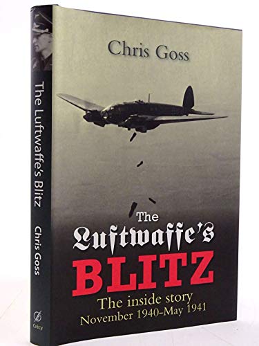 9780859791489: The Luftwaffe's Blitz: The Inside Story: November 1940-May 1941