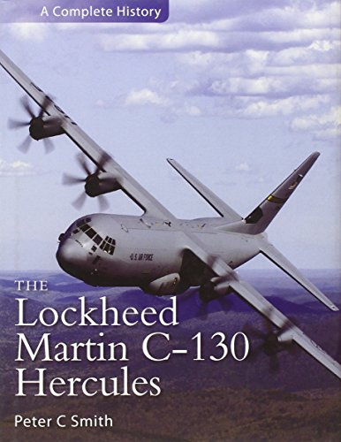 9780859791533: The Lockheed Martin C-130 Hercules: A Complete History