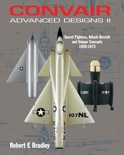 9780859791700: Advanced Designs II: Secret Fighters, Attack Aircraft and Unique Concepts 1929-1973