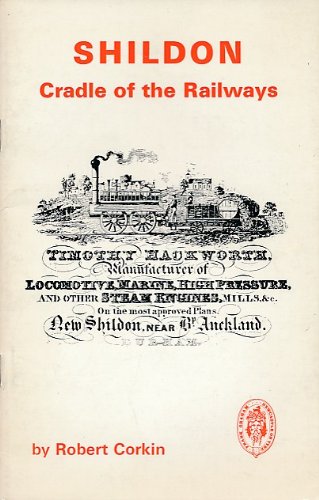 Beispielbild fr Shildon, Cradle of the Railways zum Verkauf von WorldofBooks