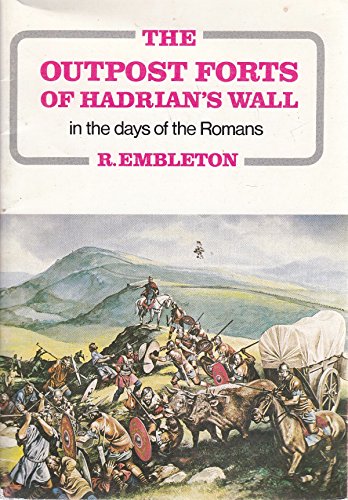 9780859831529: The Outpost Forts of Hadrian's Wall