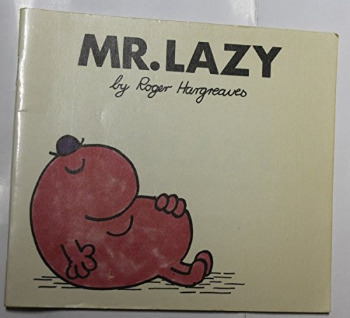Imagen de archivo de Mr. Lazy a la venta por Wonder Book