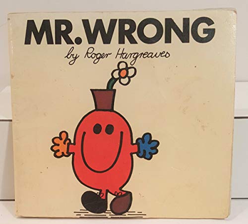 Stock image for Mr. Wrong for sale by WeBuyBooks