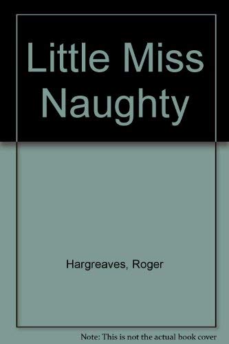 Beispielbild fr Little Miss Naughty zum Verkauf von MusicMagpie