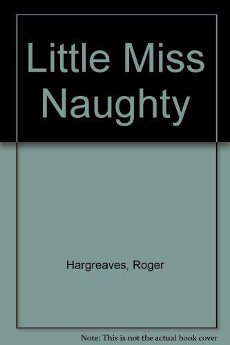 Imagen de archivo de Little Miss Naughty a la venta por MusicMagpie