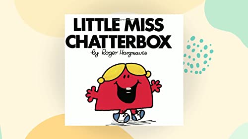 Little Miss Chatterbox (9780859852166) by Roger Hargreaves