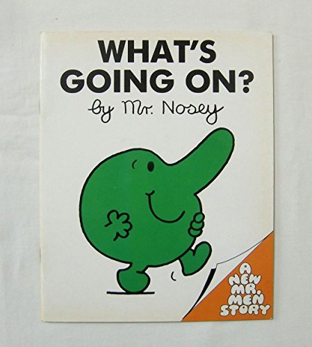 9780859852715: Mr.Nosey: What's Going on (Mr. Men Own Stories)