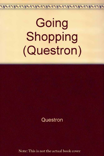 Stock image for Going Shopping (Questron S.) for sale by Goldstone Books