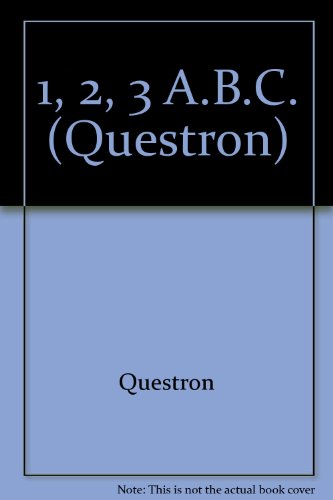 Stock image for Questron 123 ABC for sale by Peakirk Books, Heather Lawrence PBFA