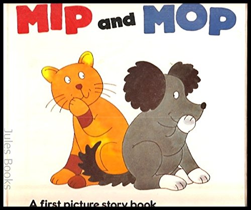 Stock image for Mip and Mop for sale by WorldofBooks