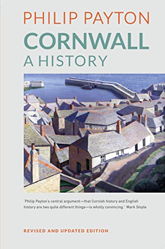 Beispielbild fr Cornwall: A History: A History : Revised and updated edition zum Verkauf von WorldofBooks