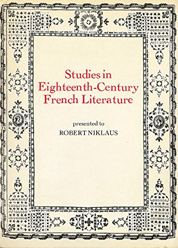 9780859890502: Studies in Eighteenth Century French Literature Presented to Robert Niklaus