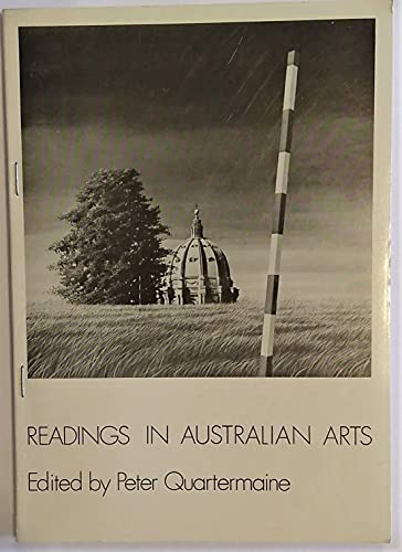Beispielbild fr Readings in Australian Arts. Papers from the 1976 Exeter Symposium zum Verkauf von Arapiles Mountain Books - Mount of Alex