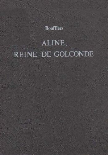 Imagen de archivo de Aline, Reine de Golconde: No 26 (Exeter French Texts) a la venta por D2D Books