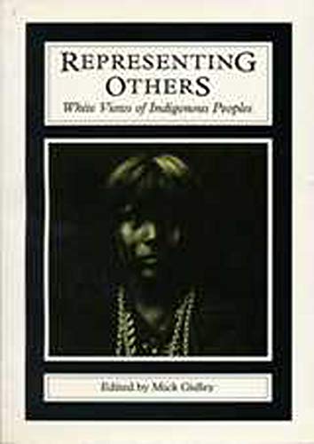 Beispielbild fr Representing Others: White Views of Indigenous Peoples (Exeter Studies in American & Commonwealth Arts): 4 (Exeter Studies in American and Commonwealth Arts) zum Verkauf von WorldofBooks