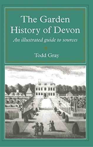 9780859894531: Garden History of Devon: An Illustrated Guide to Sources (South-West Studies S)