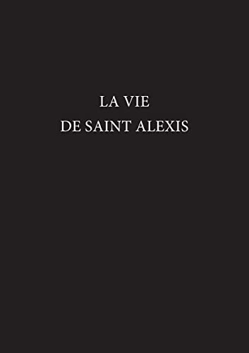 9780859894623: La Vie de Saint Alexis: 090 (Exeter French Texts)