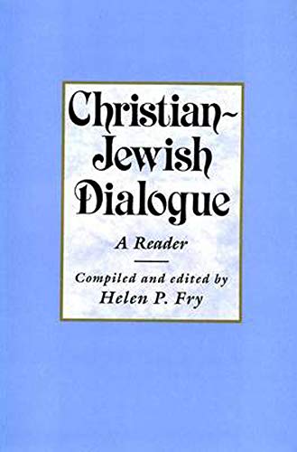 9780859895026: Christian-Jewish Dialogue: A Reader (Philosophy and Religion)