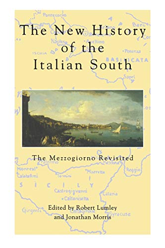 Beispielbild fr New History of the Italian South zum Verkauf von PBShop.store US