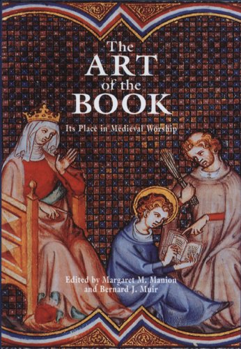 Imagen de archivo de The Art of the Book Its Place in Medieval Workship a la venta por Luigi De Bei